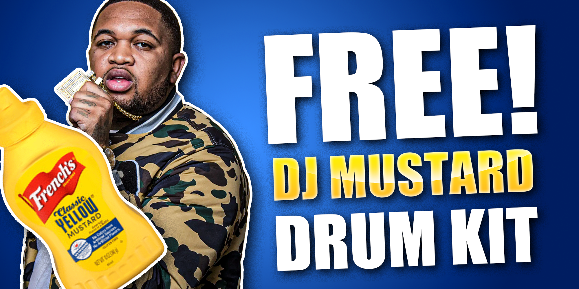 New DJ Mustard Drum Kit! (FREE Download)